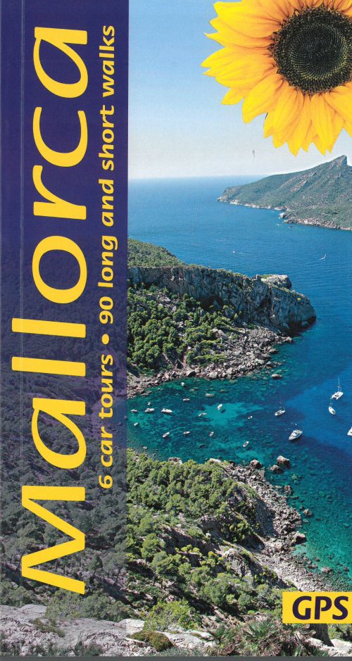 Mallorca: 6 car tours, 90 long and short walks (9th ed. March 2022)