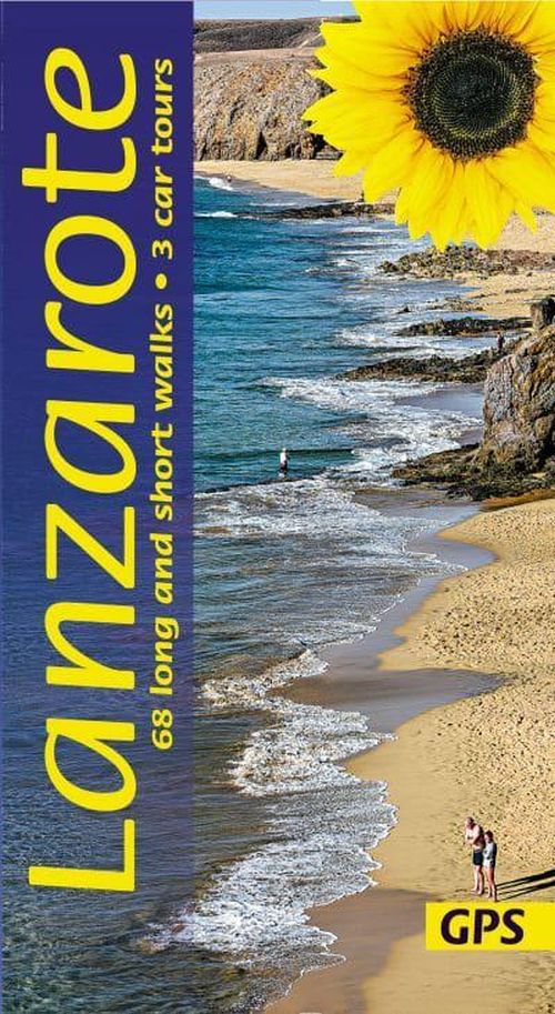 Lanzarote, Sunflower Guide (7th. ed. Apr. 22)
