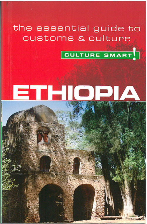 Culture Smart Ethiopia: The essential guide to customs & culture