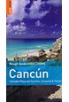 Cancun & Cozumel Directions*, Rough Guide