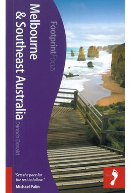 Melbourne & Southeast Australia, Footprint Focus (1st ed. Aug. 12)