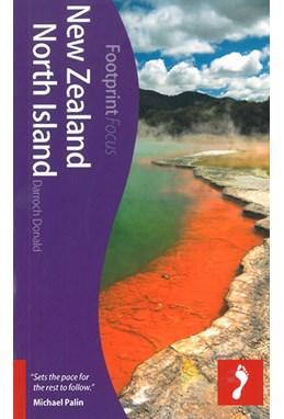 New Zealand North Island, Footprint Focus (1st ed. Sept. 12)