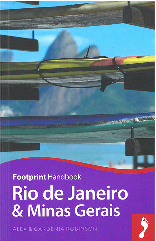 Rio de Janeiro & Minas Gerais Handbook, Footprint (3rd ed. Mar. 16)