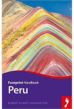 Peru Handbook, Footprint (10th ed. Oct. 18)