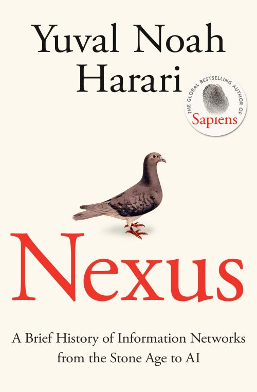 Nexus: A Brief History of Information Networks from the Stone Age to AI (PB) - C-format