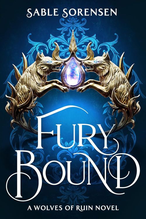 Fury Bound (PB) - (2) The Wolves of Ruin - C-format
