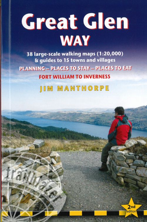 Great Glen Way: Fort William to Inverness (2nd ed. Apr. 21)
