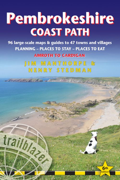 Pembrokeshire Coast Path: Amroth to Cardigan (6th ed. Apr. 21)