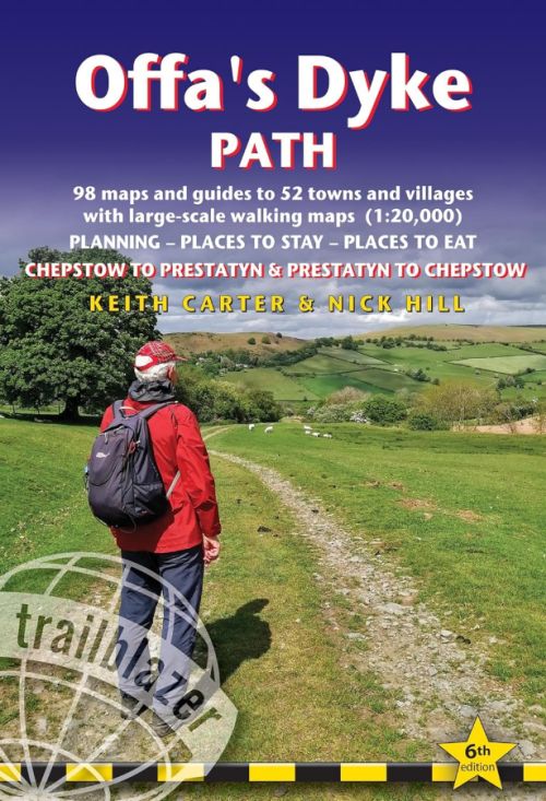 Offa's Dyke Path: Two directional guide: Chepstow to Prestatyn and Prestatyn to Chepstow (6th ed. Jan. 25)