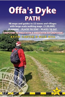 Offa's Dyke Path: Two directional guide: Chepstow to Prestatyn and Prestatyn to Chepstow (6th ed. Jan. 25)