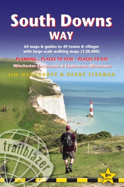 South Downs Way: Winchester to Eastbourne & Eastbourne to Winchester, Trailblazer (8th ed Apr 24)