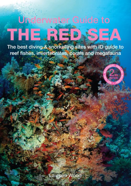 Underwater Guide to the Red Sea (2nd ed. 2023)