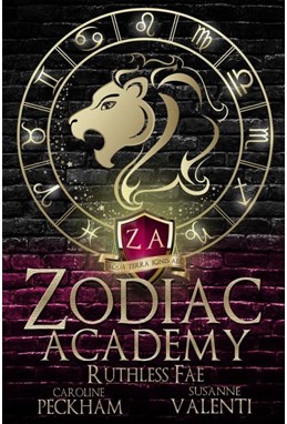 Zodiac Academy (vol. 2): Ruthless Fae