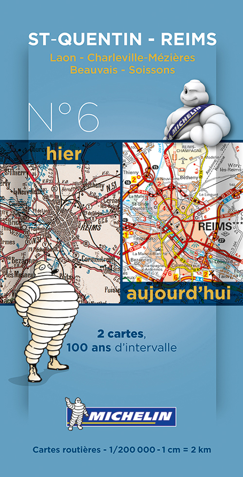Michelin France Centenary Map 06: Saint Quentin - Reims : Laos - Charleville-Mezieres, Beauvais - Soissons