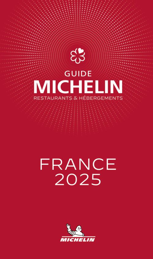 France 2025, Michelin Restaurants & Hotels