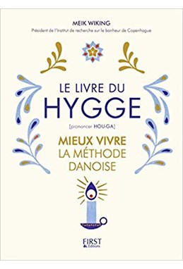 Le Livre du Hygge: Mieux vivre : La méthode danoise (PB - C-format) - French edition