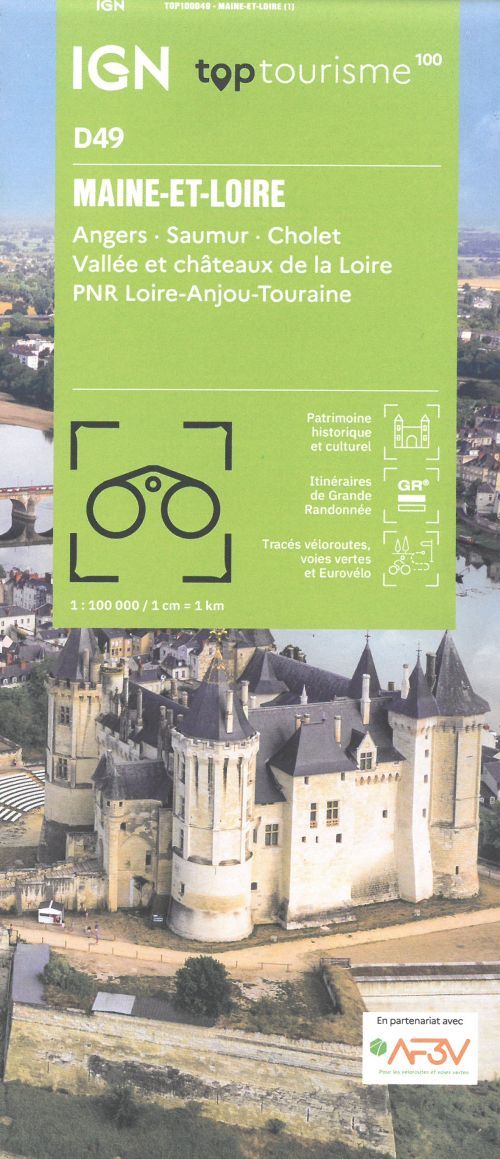 TOP100: D49: Maine-et-Loire - Angers Saumur Cholet Vallee et chateaux de la Loire PNR Loire-Anjou-Touraine