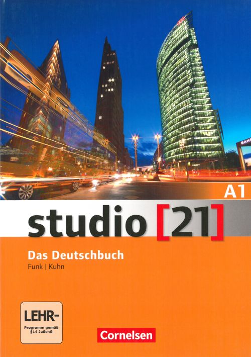 Studio 21 Grundstufe A1: Das Deutschbuch - Kurs- und Übungsbuch mit DVD-ROM (PB + DVD-ROM)