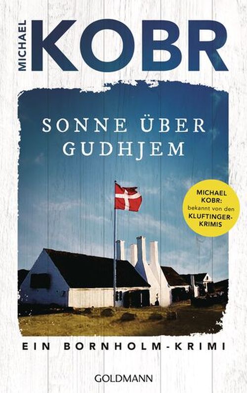 Sonne über Gudhjem: Ein Bornholm-krimi