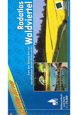 Radatlas Waldviertel: Von der Donau bis zur nördlichsten Stadt Österreich 1:75.0