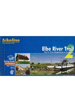 Elbe River Trail 2 : From Magdeburg to Cuxhaven