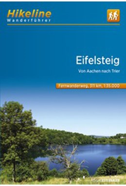 Fernwanderweg Eifelsteig: Von Aachen nach Trier, Hikeline Wanderführer