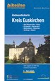 Kreis Euskirchen: Bad Münstereifel, Düren, Eschweiler, Mechernich, Nettersheim, Monschau & Stolberg Radwanderkarte