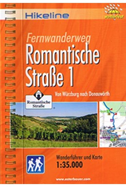 Fernwanderweg Romantische Strasse 1 : Von Würzburg nach Donauwörth