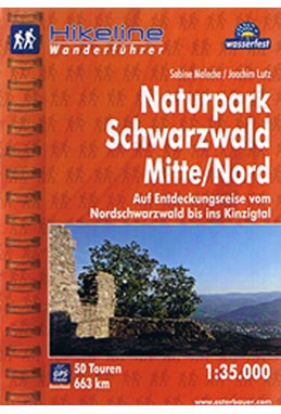 Naturpark Schwarzwald Mitte/Nord: Auf Entdeckungsreise vom Nordschwarzwald bis ins Kinzigtal, Hikeline Wanderführer