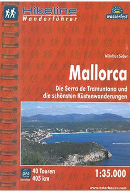 Mallorca: Die Serra de Tramuntana und die schönsten Küstenwanderungen, Hikeline Wanderführer