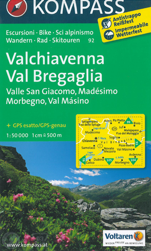 Valchiavenna Val Bregaglia : Valle San Giacomo, Madésimo Morbegno, Val Másino, Kompass Wandern Rad Skitouren 92