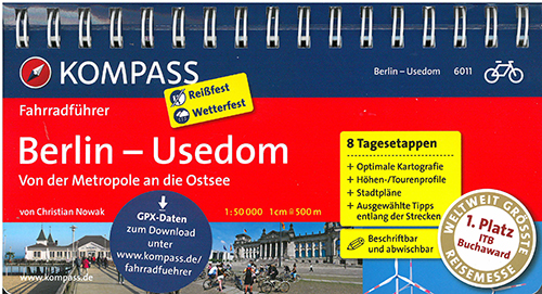 Kompass Fahrradführer 6011: Berlin - Usedom, von der Metropole an die Ostsee