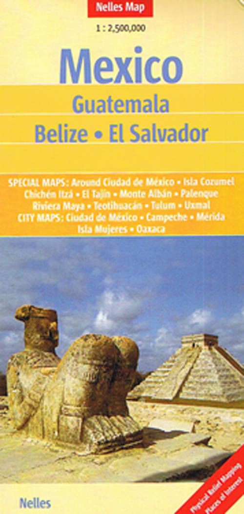 Mexico, Guatemala, Belize, El Salvador, Nelles Map