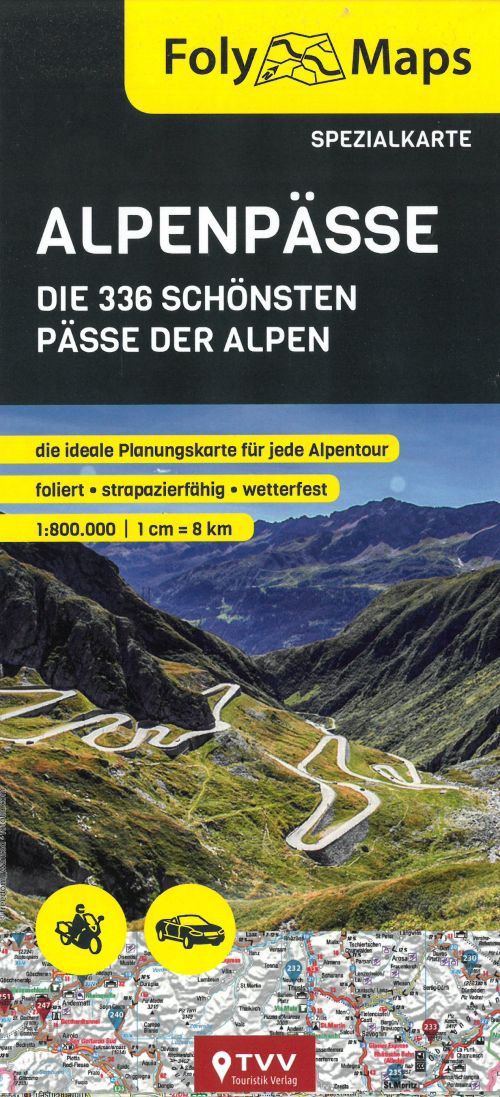 Alpenpässe spezialkarte: Die 336 Schönsten Pässe der Alpen