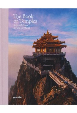 Book of Temples, The: Spiritual Places Around the World (HB)