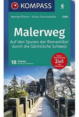 Malerweg - Auf den Spuren der Romantiker durch die Sächsische Schweiz, KOMPASS Wanderführer 5265