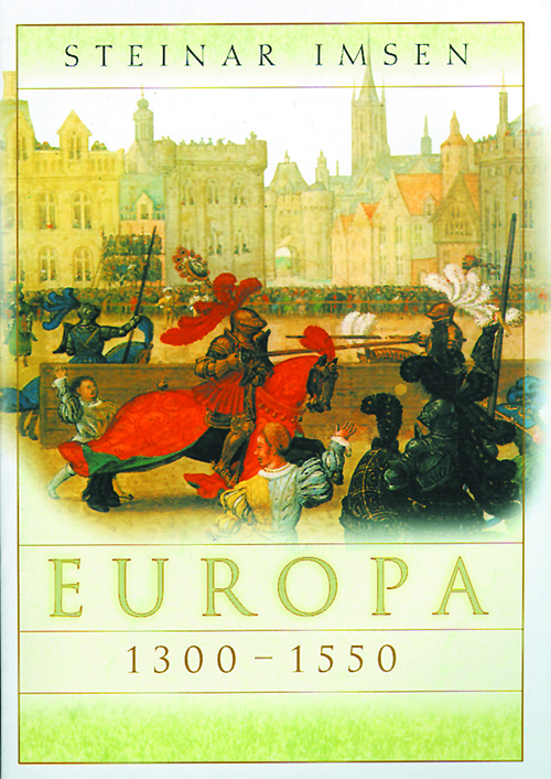 Europa 1300-1550  (2.utg.)