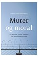 Murer og moral : en bok om straff, verdier og fengselsbetjenter