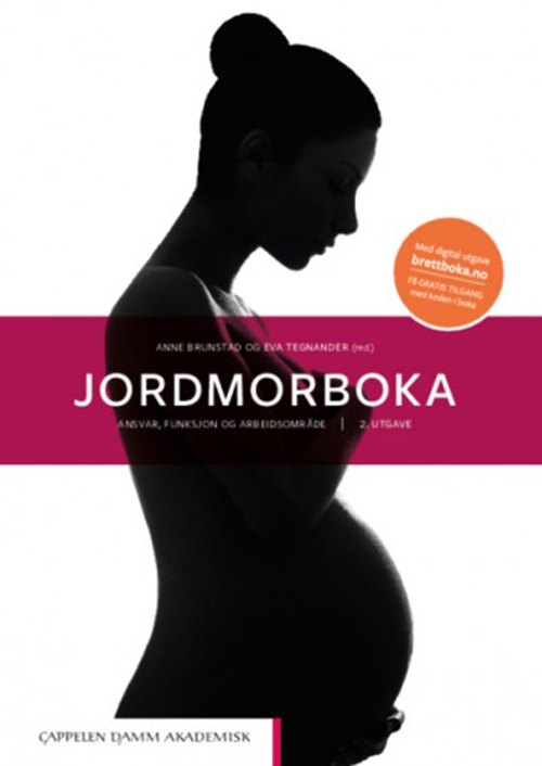 Jordmorboka : ansvar, funksjon og  arbeidsområde  (2. utg.)