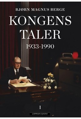 Kongens taler. Bd. 1 : 1933-1990