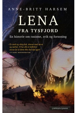 Lena fra Tysfjord : en historie om rasisme, svik og forsoning