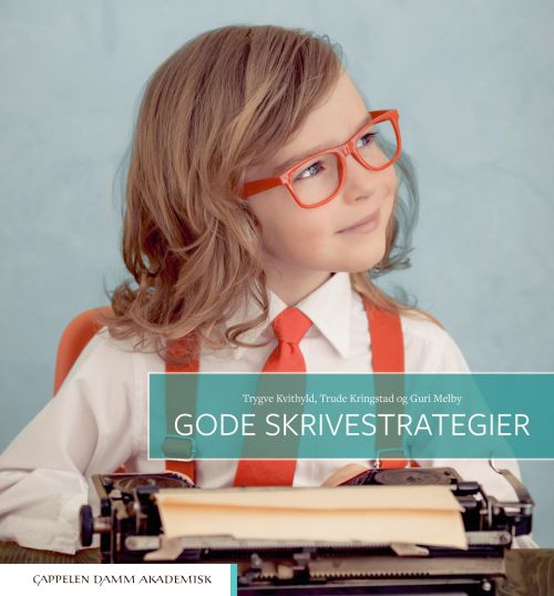Gode skrivestrategier  (2. utg.)