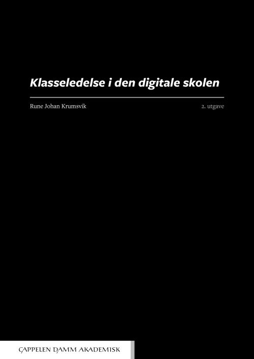 Klassseledelse i den digitale skolen  (2. utg.)