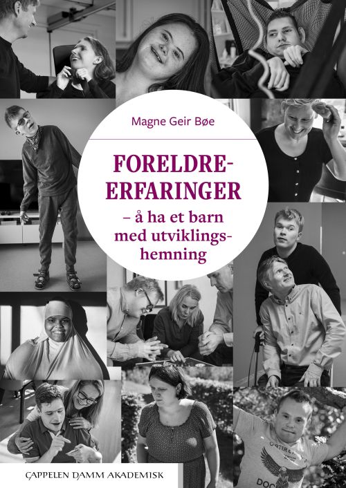 Foreldreerfaringer : å ha et barn med utviklingshemning