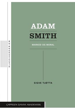 Adam Smith : marked og moral