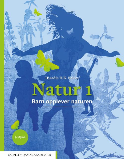 Natur 1 : barn opplever naturen  (3. utg.)