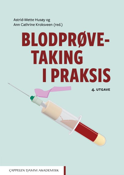 Blodprøvetaking i praksis  (4. utg.)