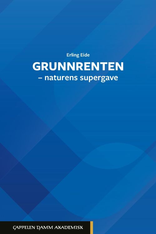 Grunnrenten : naturens supergave