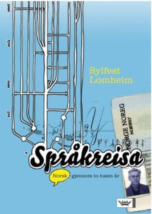 Språkreisa : norsk gjennom to tusen år