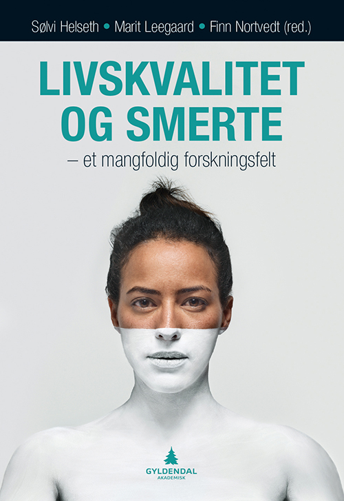 Livskvalitet og smerte : et mangfoldig forskningsfelt